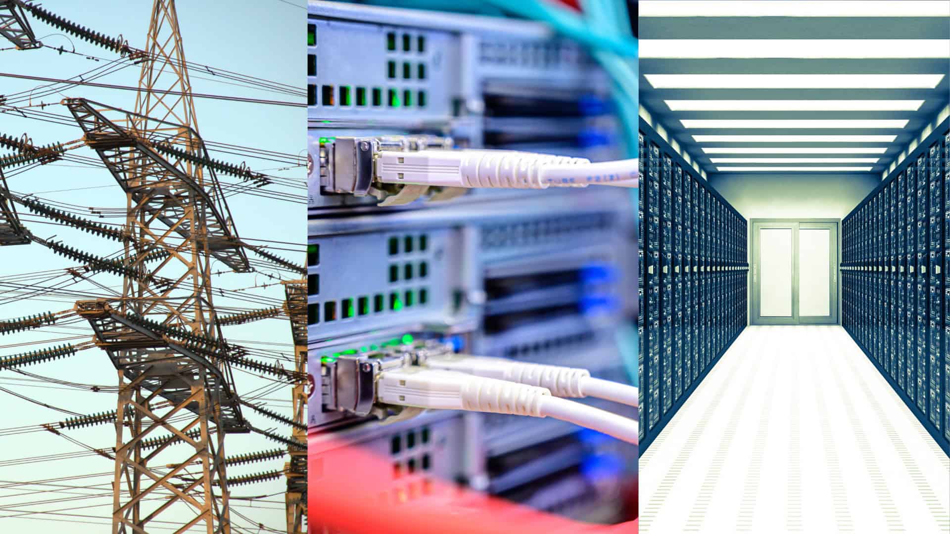 Image split into three sections: an electricity transmission tower, close-up of network cables in servers, and a brightly-lit hallway in one of the world’s largest data centers, with server racks and a door at the end, highlighting massive data center power.